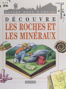 decouvre les roches et les mineraux (ebook)-alain korkos-michele pinet-9782402633550