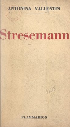 stresemann (ebook)-antonina vallentin-9782403044850