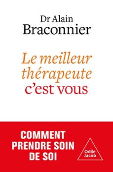 le meilleur therapeute, c'est vous (ebook)-alain braconnier-9782415006150