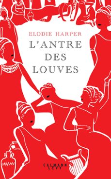 l'antre des louves (ebook)-elodie harper-9782702184950