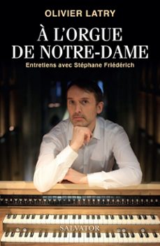 -olivier latry-9782706721250