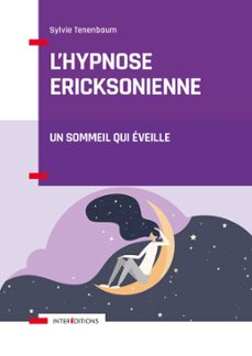 l'hypnose ericksonienne - 3e ed (ebook)-sylvie tenenbaum-9782729622350