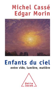 enfants du ciel (ebook)-michel casse-edgar morin-9782738186850