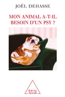 mon animal a-t-il besoin dun psy ? (ebook)-joel dehasse-9782738189950