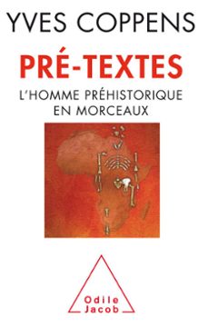 pre-textes (ebook)-yves coppens-9782738194350