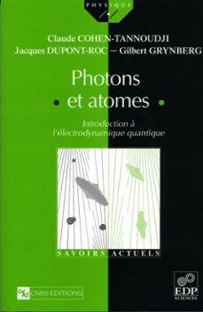 -claude cohen-tannoudji-jacques dupont-roc-gilbert grynberg-9782759801350