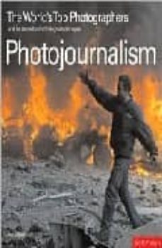 photojournalism - the world s top photographers-9782940378050