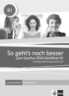 so geht s noch besser zum goethe-/osd-zertifikat b1 - libro del profesor-9783126758550
