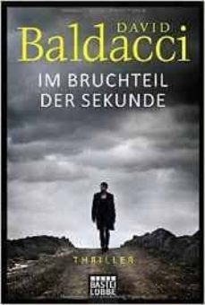 im bruchteil der sekunde-david baldacci-9783404271450