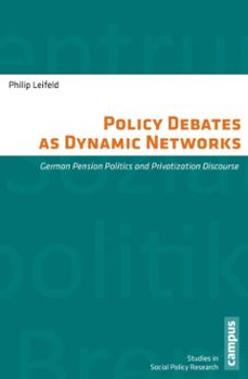 policy debates as dynamic networks (ebook)-philip leifeld-9783593433950