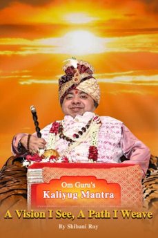 om guru's - kaliyug mantra (ebook)-shibani roy-shibani roy-9783691117950