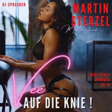 vee, auf die knie! (audiolibro)-martin sterzel-9783691490350