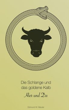 die schlange und das goldene kalb (ebook)-9783695782550