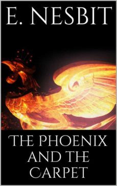 the phoenix and the carpet (ebook)-e. nesbit-9783749430550