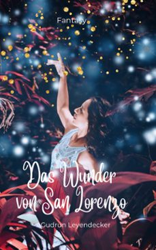 das wunder von san lorenzo (ebook)-9783769334050