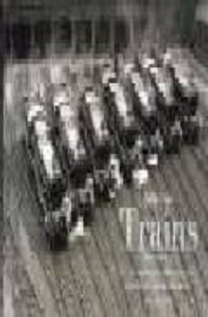 trains: thea early year = die anfange der eisenbahn = les debuts du chemin de fer (ed. trilingue ingles-aleman-frances)-beverley cole-9783833113550