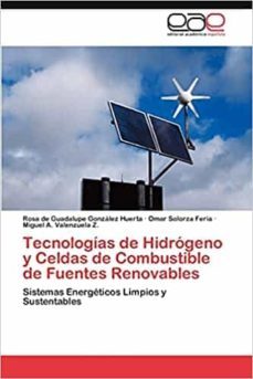 tecnologias de hidrogeno y celdas combustible fuentes renovables-9783847357650