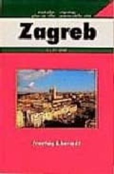 zagreb = zagabria (1:20000) (freytag and berndt)-9783850841450