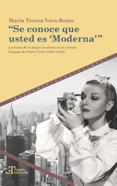 "se conoce que usted es 'moderna'" (ebook)-maria teresa vera rojas-9783954879250
