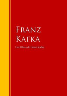 las obras de franz kafka (ebook)-franz kafka-9783959280150