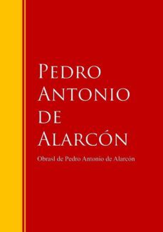 obras - colección de pedro antonio de alarcón (ebook)-pedro antonio de alarcon-9783959281850