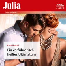 ein verfuhrerisch heisses ultimatum (audiolibro)-kate hewitt-9783963691850