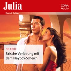 falsche verlobung mit dem playboy-scheich (audiolibro)-heidi rice-9783963692550