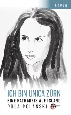 ich bin unica zurn (ebook)-pola polanski-9783967633450