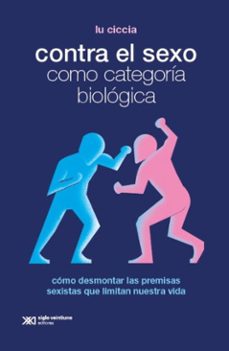 contra el sexo como categoria biologica (ebook)-ciccia lu-9786070314650