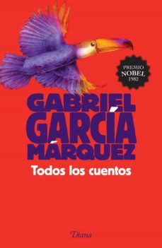 todos los cuentos (ebook)-gabriel garcia marquez-9786070727450
