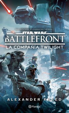 star wars. battlefront. la compañia twilight (ebook)-alexander freed-9786070739750