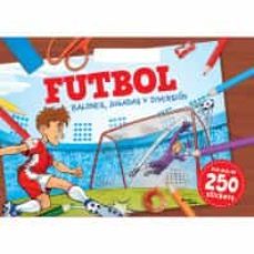 futbol. balones, jugadas y diversion-9786070770050