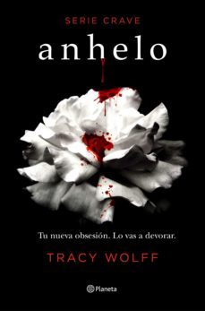 anhelo (serie crave 1) (edicion mexicana) (ebook)-tracy wolff-9786070771750