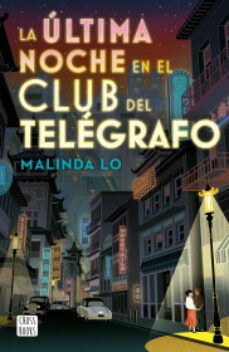 la ultima noche en el club del telegrafo-9786070796050