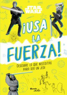 star wars. ¡usa la fuerza!-9786070798450