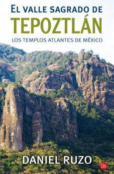 el valle sagrado del tepoztlan (ebook)-daniel ruzo-9786071112750