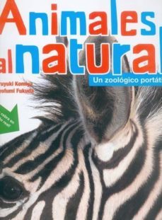 Imagen Principal de ANIMALES AL NATURAL: UN ZOOLOGICO PORTATIL