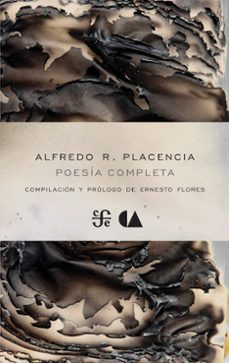 poesia completa (ebook)-alfredo placencia-9786071647450