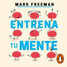 entrena tu mente (audiolibro)-mark freeman-9786073190350