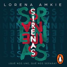 sirenas (audiolibro)-lorena amkie-9786073805650