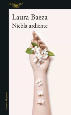 niebla ardiente (ebook)-laura baeza-9786073806350