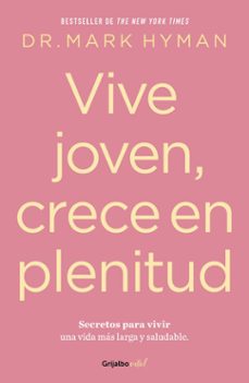 vive joven, crece en plenitud (ebook)-mark hyman-9786073841450