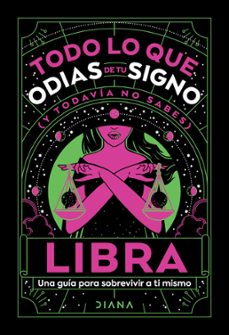 libra: todo lo que odias de tu signo y todavia no sabes (ebook)-9786073907750