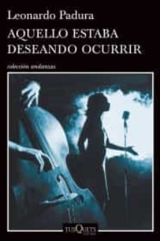 aquello estaba deseando ocurrir-9786074216950