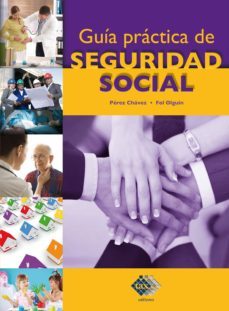 guia practica de seguridad social (ebook)-jose perez chavez-raymundo fol olguin-9786074406450