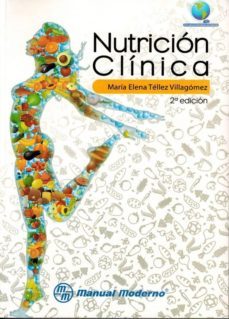 nutricion clinica-maria elena tellez villagomez-9786074484250