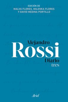 alejandro rossi. diario tres-9786075696850