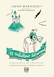 el caballero del caracol (ebook)-juan marichal-9786075873350