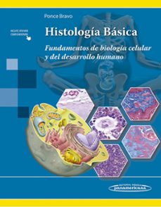 histologia basica. fundamentos de biologia celular y del desarrollo humano-9786079356750