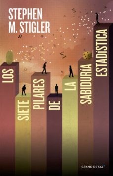 los siete pilares de la sabiduria estadistica (ebook)-stephen m. stigler-9786079773250